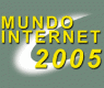MundoInternet 2005